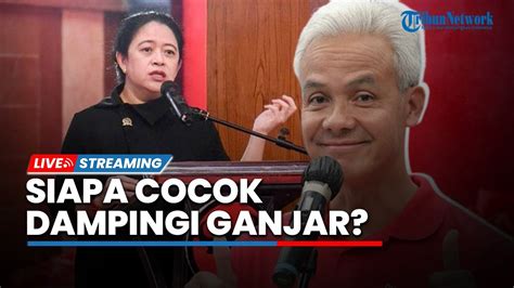 Live Puan Maharani Beri Bocoran Bacawapres Untuk Ganjar Ada Mahfud