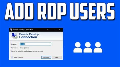 How To Enable Rdp And Add Users Under Remote Desktop Group In Windows