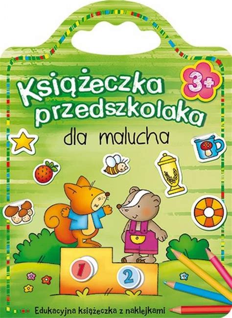 Ksi Eczka Przedszkolaka Dla Malucha Opracowanie Zbiorowe Ksi Ka W