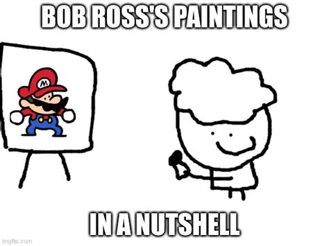 Bob Ross Painting Imgflip