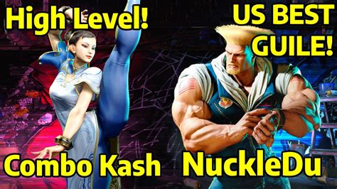 Street Fighter Combo Kash Chun Li Vs Nuckledu Guile K Master