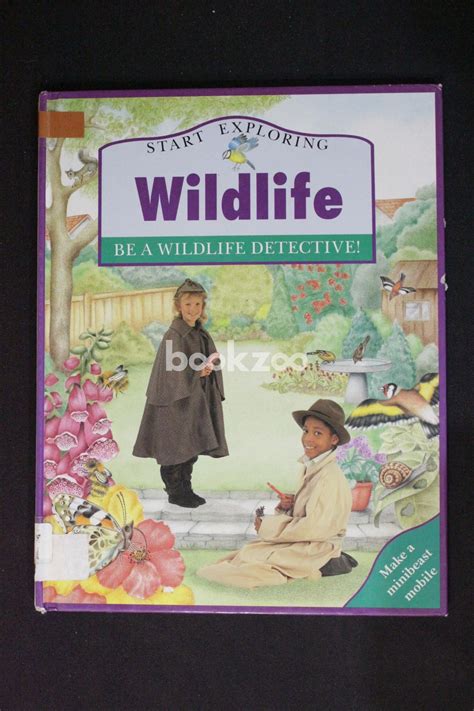 Buy Start Exploring Wildlife Be A Wildlife Detective By Terry Jennings