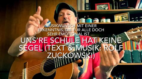 Uns Re Schule Hat Keine Segel Musik Text Rolf Zuckowski Heute