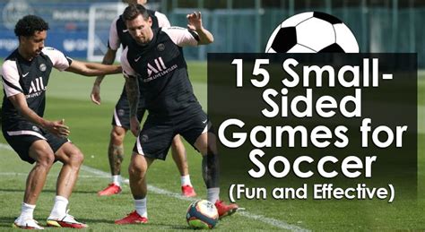 17 Small Sided Games For Soccer 2024 Update