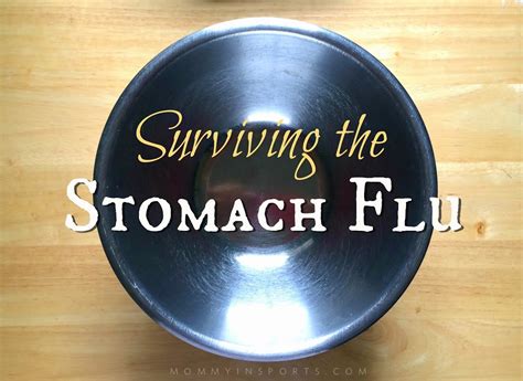 Surviving the Stomach Flu - Kristen Hewitt