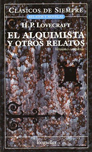 Alquimista Y Otros Relatos El Lovecraft H P Amazon Es Libros