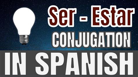 To Be Ser Estar Conjugation In Spanish Estoy Estás Está Estamos