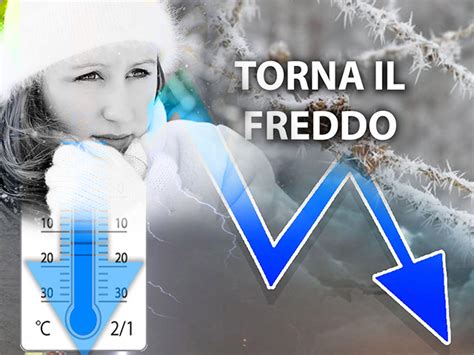 Meteo Temperature A Picco Tracollo Termico Di Oltre C I Dettagli