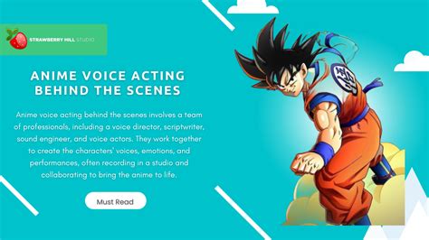 Unveiling the Craft: A Journey into Anime Voice Acting Behind the Scenes