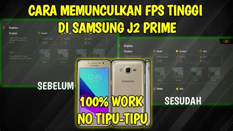 Cara Memunculkan Fps Tinggi Free Fire Di Samsung J J J Semua Hp