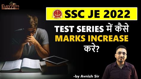 Ssc Je 2022 Test Series में कैसे Marks Increase करे Avnish Sir Everexam Youtube