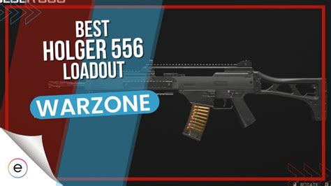 Warzone: Holger 556 Best Loadout & Class Setup - eXputer.com