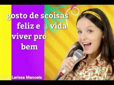 Coisas Boas Da Vida Larissa Manoela YouTube