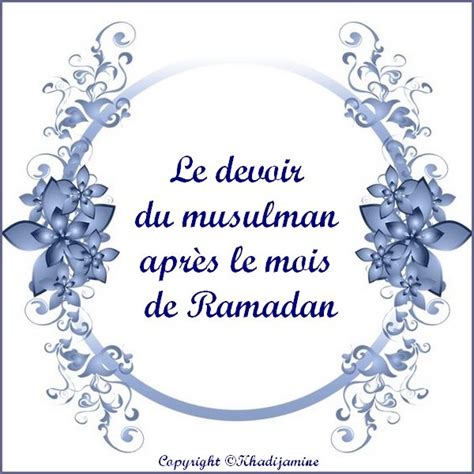 Le devoir du musulman après le mois de Ramadan