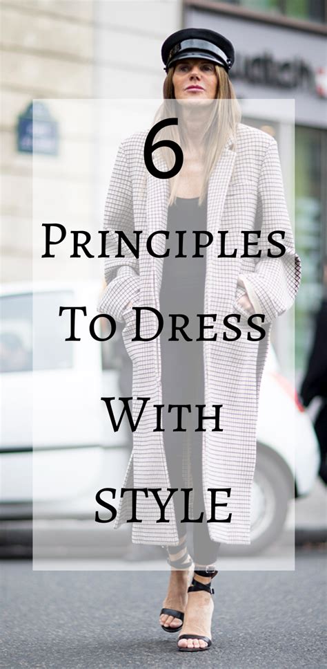 6 Principles To Dress With Style Fashion Tips For Women Fashion Tips Celebrity Style