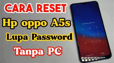 Cara Reset Hp Oppo A S Dengan Mudah