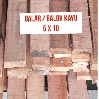 Jual Galar 5x10 Meranti Per Batang Balok 5x10 Kayu Galar 510