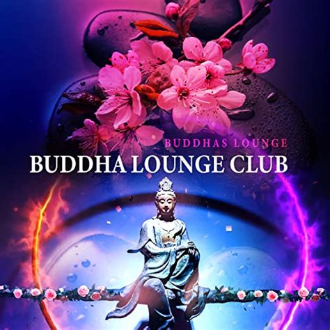 Amazon Music Buddhas LoungeのBuddha Lounge Club Amazon co jp