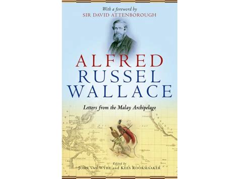 Alfred Russel Wallace Letters From The Malay Archipelago Bookpath