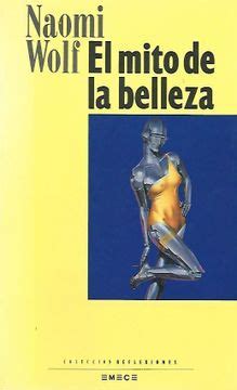 Libro El Mito De La Belleza Naomi Wolf Isbn Comprar En