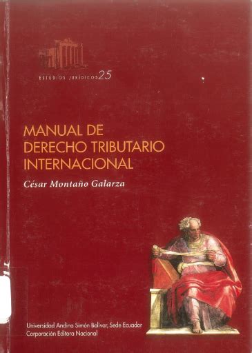 Manual De Derecho Tributario Internacional Universidad