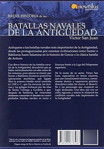 Breve Historia De Las Batallas Navales De La Antig Edad Cuotas Sin