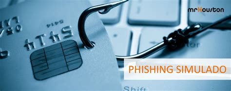 Phishing Simulado Mr Houston Tech Solutions