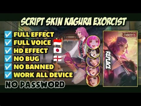 SCRIPT SKIN KAGURA EXORCIST FULL EFFECT VOICE NO PASSWORD YouTube