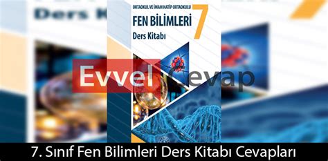 7 Sınıf Fen Bilimleri Ders Kitabı Cevapları Özgün Matbaacılık