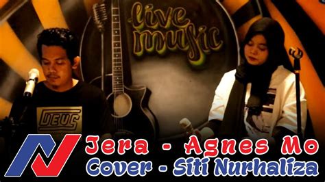 Jera Agnes Mo Cover Siti Nurhaliza Cipt Melly Goeslaw Live Show