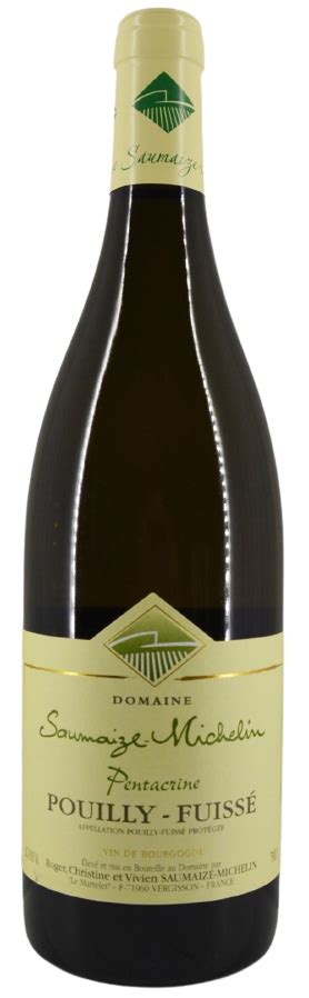 2022 Domaine Saumaize Michelin Pouilly Fuisse Pentacrine 750ML Hill