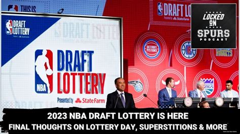 NBA Draft Lottery 2023 Is Here Final Thoughts On The San Antonio Spurs