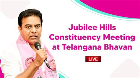 LIVE BRS Working President KTR Jubilee Hills Constituency Meeting