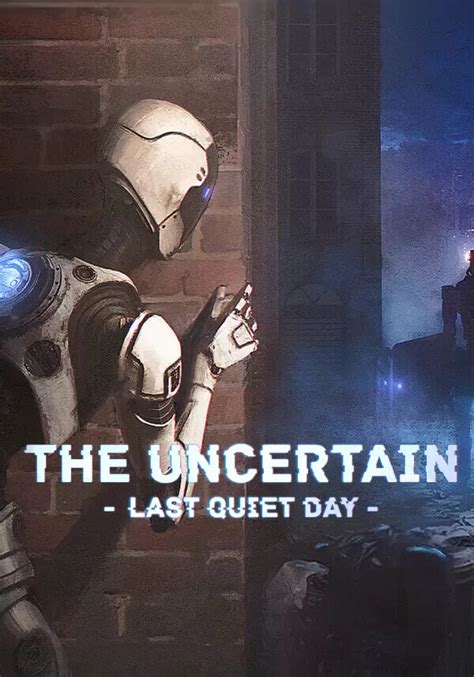 The Uncertain Last Quiet Day Pc Steam