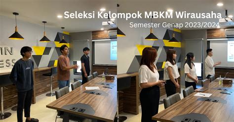 Hasil Seleksi Kelompok MBKM Wirausaha Semester Genap 2023 2024