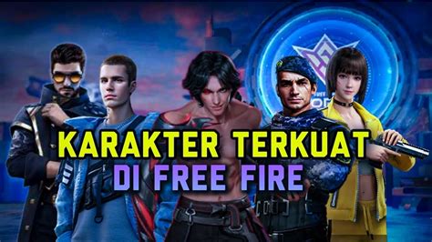 Kombinasi Skill Karakter Free Fire Terkuat Dan Terbaik Untuk Rusher