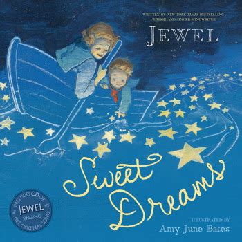 Sweet Dreams | Book by Jewel, Amy June Bates | Official Publisher Page ...