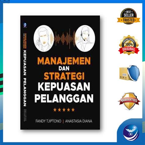 Jual Buku Manajemen Dan Strategi Kepuasan Pelanggan Shopee Indonesia