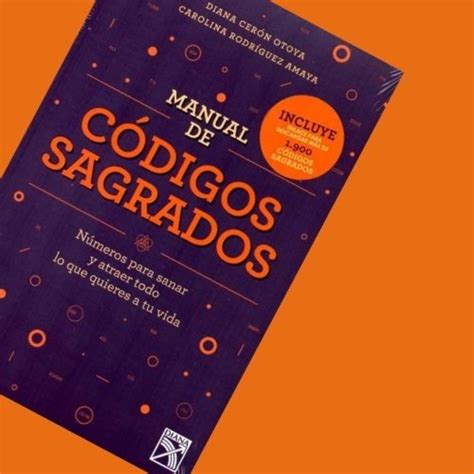 Guía Completa De Códigos Sagrados Descubre Su Poder Y Utilidad