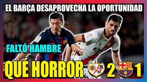 Rayo Vallecano Bar A P Simo Partido Y Oportunidad