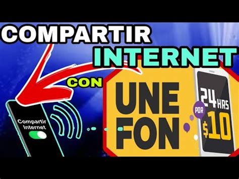 Compartir Internet De Unefon Funcional Youtube