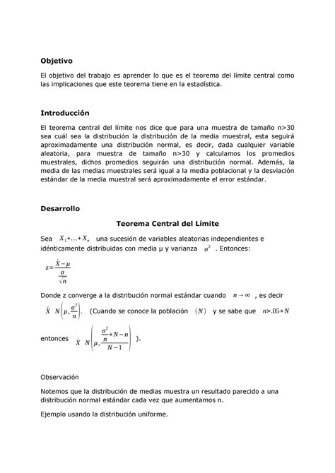 Teorema del Límite central Objetivo El objetivo del trabajo es