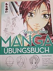 Manga Step By Step Bungsbuch Einzigartiger Bungskurs F R Shojos