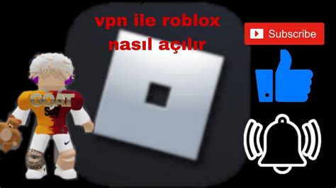 VPN İLE ROBLOX NASIL AÇILIR YouTube