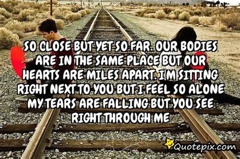 Far Away But Close Quotes Quotesgram