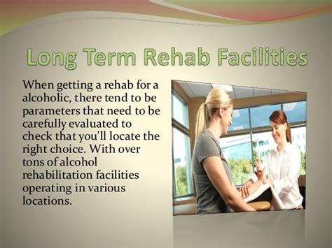 Long term rehab facilities