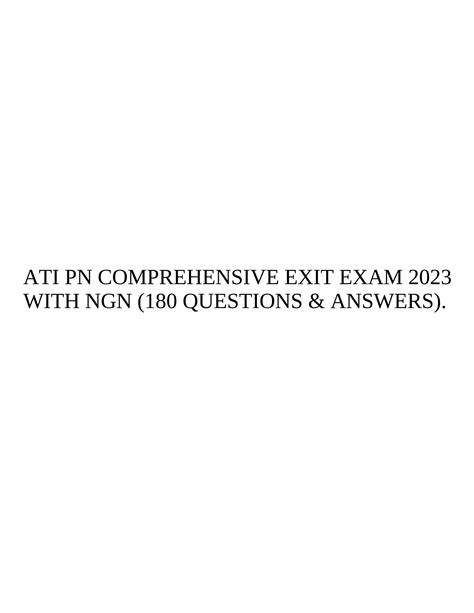 SOLUTION Ati Pn Comprehensive Exit Exam 2023 With Ngn 180 Questions