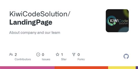 GitHub - KiwiCodeSolution/LandingPage: About company and our team
