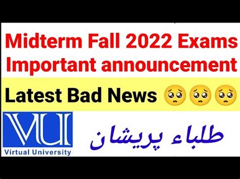 Most Important Announcement Vu Midterm Fall Exams Bad News For