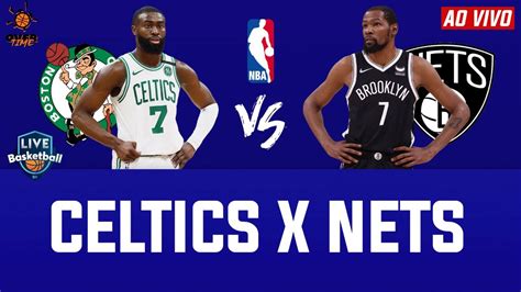 NBA AO VIVO BOSTON CELTICS X BROOKLYN NETS JOGO 2 OVERTIME